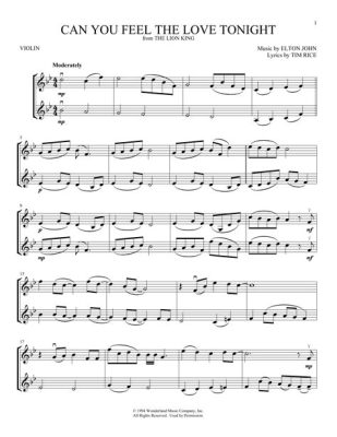 Can You Feel the Love Tonight? Violin Sheet Music and Its Enchanting Allure