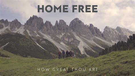 home free how great thou art the power of words in shaping our world