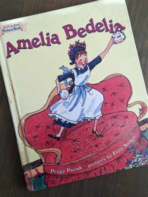 How Many Amelia Bedelia Books Are There and What Else to Know About This Series