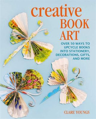 How to Make an Art Book: A Creative Journey Through the Visual Arts